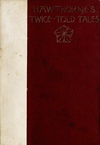 Twice-Told Tales