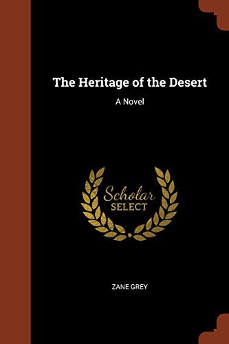The Heritage of the Desert