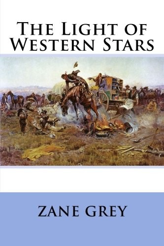 The Light of the Western Stars