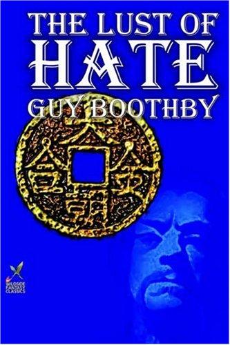 The Lust of Hate