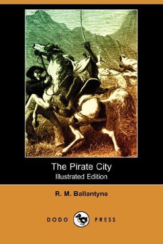 The Pirate City