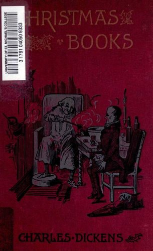 Christmas Books (Battle of Life / Chimes / Christmas Carol / Cricket on the Hearth / Haunted Man)