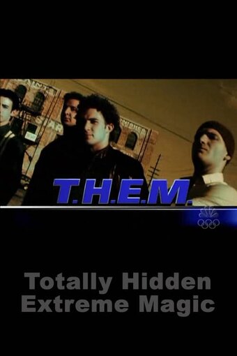 THEM: Totally Hidden Extreme Magic