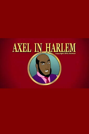 Axel in Harlem