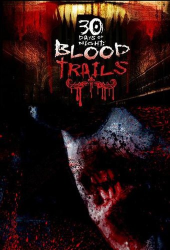30 Days of Night: Blood Trails