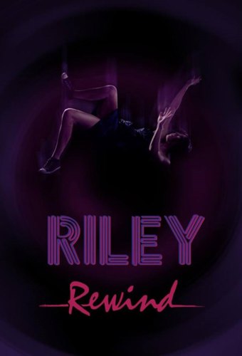 Riley Rewind